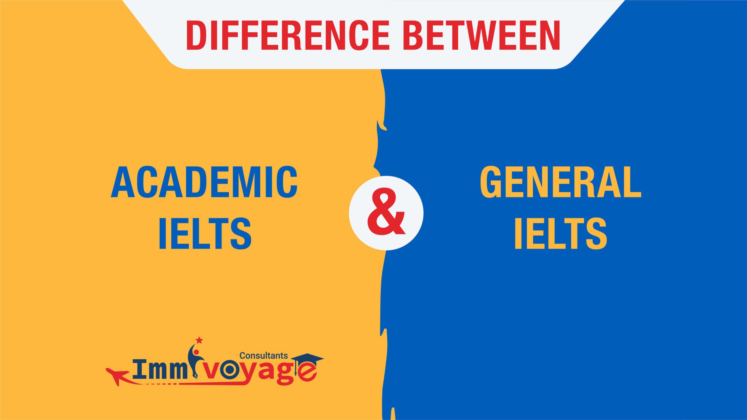 Difference Between Academic and General IELTS