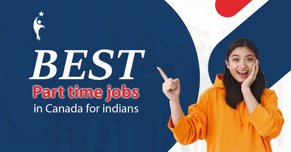 Best Part Time Jobs in Canada for Indians  